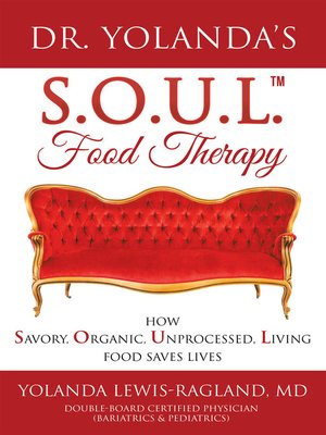 cover image of Dr. Yolanda's S.O.U.L. Food Therapy